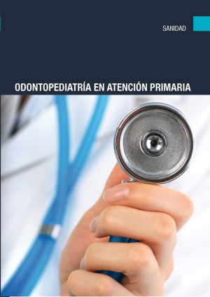 Odontopediatría en atención primaria