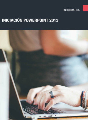 POWERPOINT 2013 INICIAL
