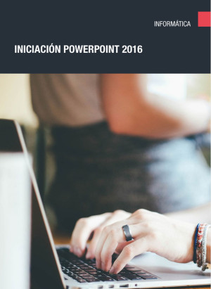 POWERPOINT 2016 INICIACIÓN