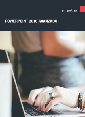 POWERPOINT 2016 AVANZADO