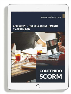 ADGD096PO - ESCUCHA ACTIVA, EMPATÍA Y ASERTIVIDAD