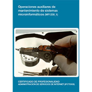 MF1208_1 - Operaciones auxiliares de mantenimiento de sistemas microinformáticos