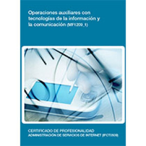 MF1209_1 - Operaciones auxiliares con tecnologías de la información y la comunicación