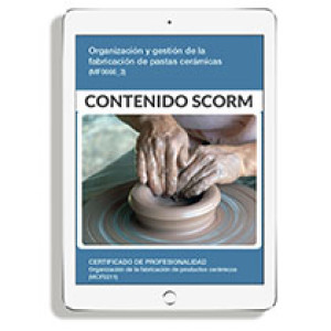 ORGANIZACIÓN Y GESTIÓN DE LA FABRICACIÓN DE PASTAS CERÁMICAS