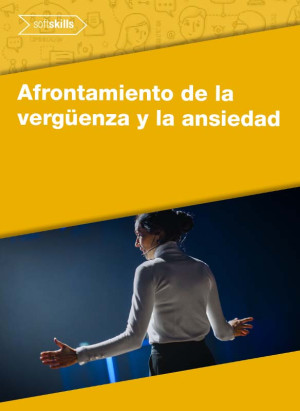 AFRONTAMIENTO DE LA VERGÜENZA Y LA ANSIEDAD