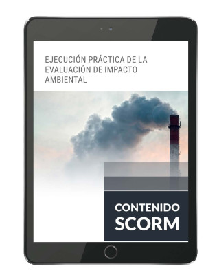  EJECUCIÓN PRÁCTICA DE LA EVALUACIÓN DE IMPACTO AMBIENTAL