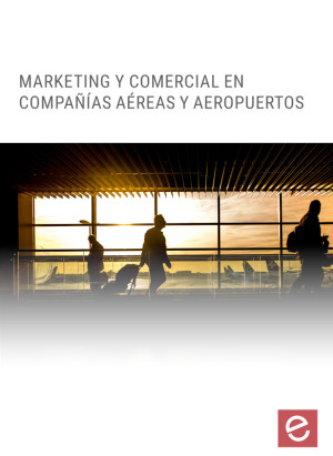 MARKETING Y COMERCIAL EN COMPAÑÍAS AÉREAS Y AEROPUERTOS