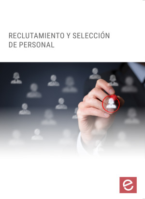 RECLUTAMIENTO Y SELECCIÓN DE PERSONAL