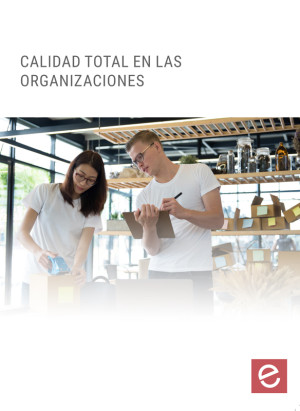 CALIDAD TOTAL EN LAS ORGANIZACIONES