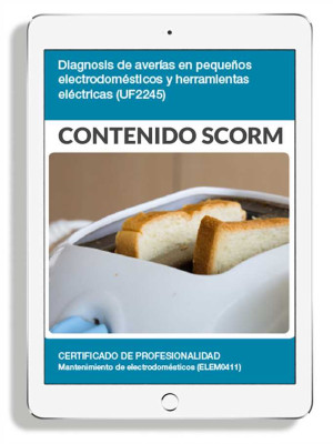 DIAGNOSIS DE AVERÍAS EN PEQUEÑOS ELECTRODOMÉSTICOS Y HERRAMIENTAS ELÉCTRICAS