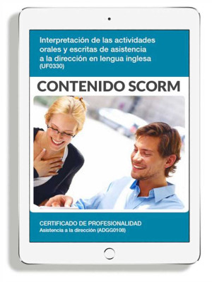 INTERPRETACIÓN DE LAS ACTIVIDADES ORALES Y ESCRITAS DE ASISTENCIA A LA DIRECCIÓN EN LENGUA INGLESA