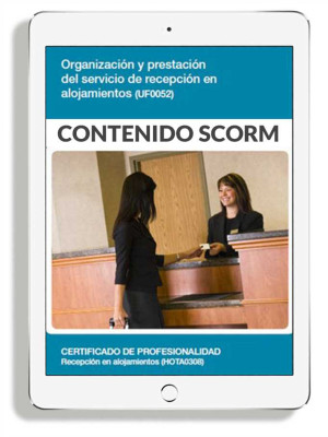 ORGANIZACIÓN Y PRESTACIÓN DEL SERVICIO DE RECEPCIÓN EN ALOJAMIENTOS
