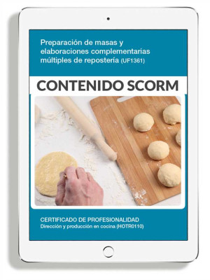 PREPARACIÓN DE MASAS Y ELABORACIONES COMPLEMENTARIAS MÚLTIPLES DE REPOSTERÍA