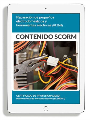 REPARACIÓN DE PEQUEÑOS ELECTRODOMÉSTICOS Y HERRAMIENTAS ELÉCTRICAS