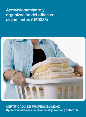 UF0038 - Aprovisionamiento y organización del office en alojamientos