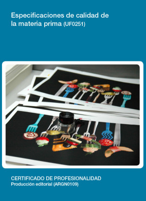 UF0251 - Especificaciones de calidad de la materia prima