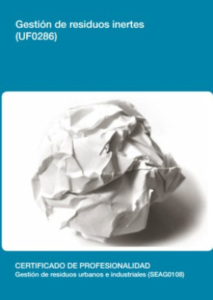 UF0286 - Gestión de residuos inertes